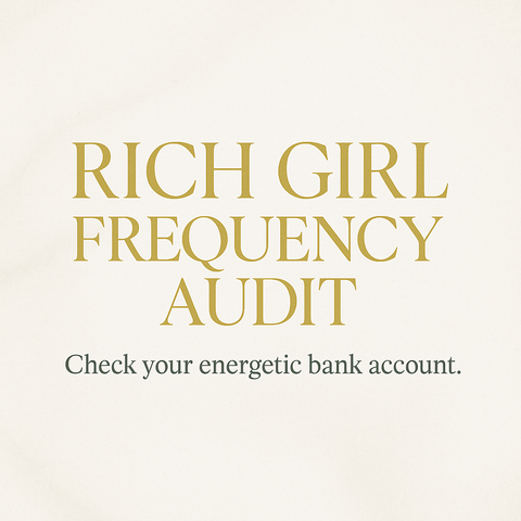 Rich Girl Frequency Audit